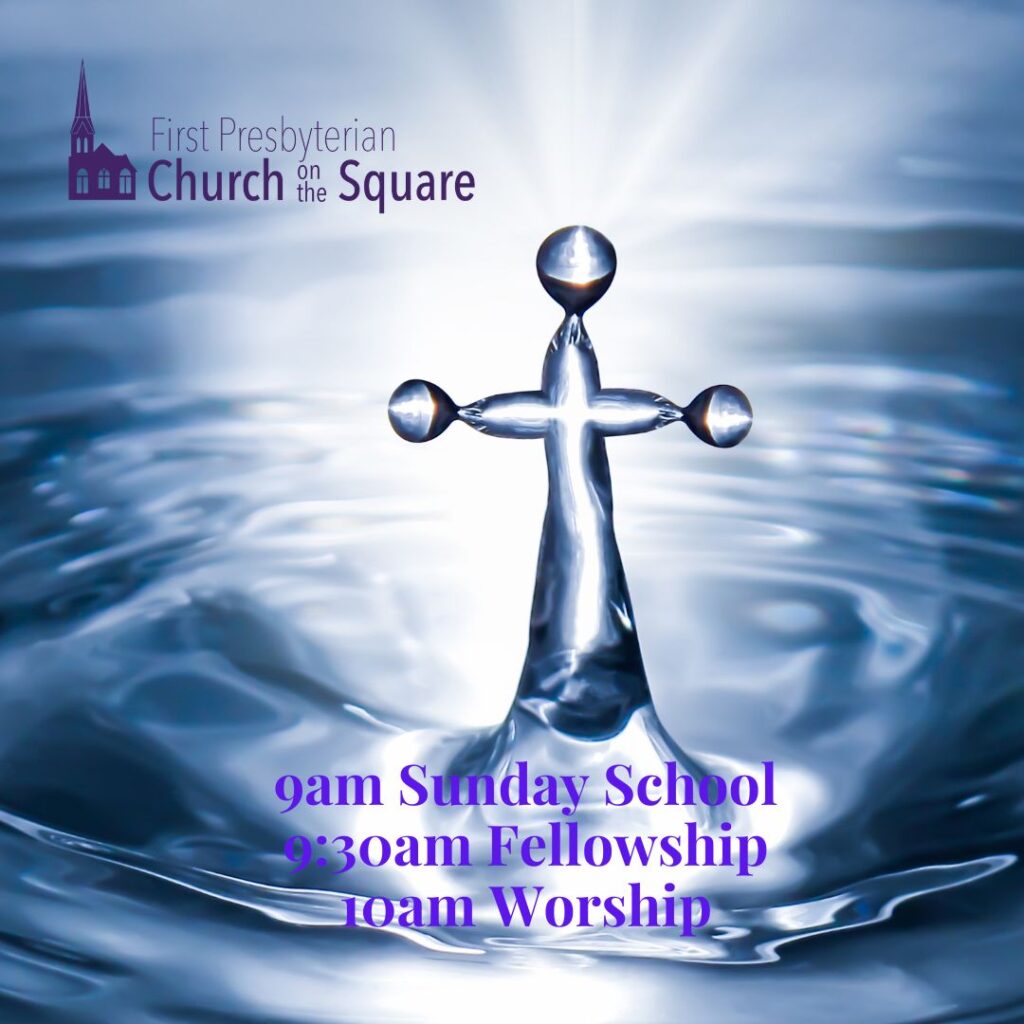 Sunday Worship January 7, 2024 First Presbyterian Church